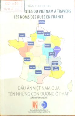 106 - Dấu ấn Việt Nam qua tên những con đường ở Pháp
