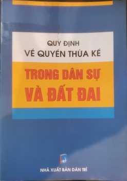 Quy định về quyền thừa kế trong dân sự và đất đai