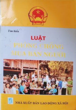 Tìm hiểu Luật Phòng, chống mua bán người