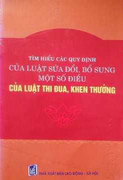 Tìm hiểu các quy định của Luật sửa đổi, bổ sung một số điều của Luật thi đua, khen thưởng