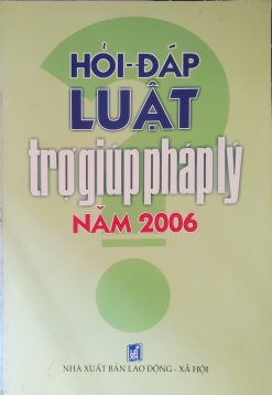 Hỏi-Đáp Luật trợ giúp pháp lý năm 2006