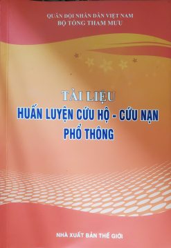 Tài liệu huấn luyện cứu hộ - cứu nạn phổ thông
