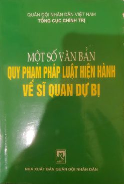 Một số văn bản quy phạm pháp luật hiện hành về sĩ quan dự bị