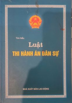 Tìm hiểu Luật Thi hành án dân sự