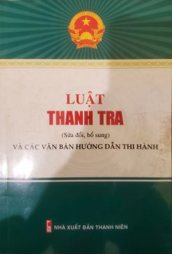 Luật Thanh Tra và các văn bản hướng dẫn thi hành