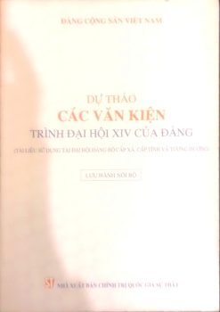 Dự thảo các văn kiện trình đại hội XIV của Đảng